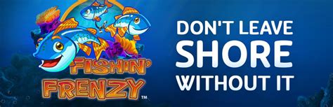 Fishin Frenzy tips to help you hook a whopper! .